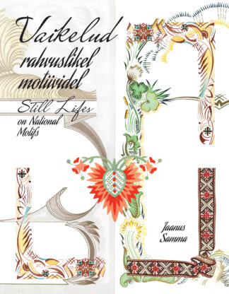 Vaikelud rahvuslikel motiividel. Jaanus Samma